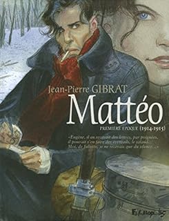 jaquette livre Mattéo - Première période - 1914-1915