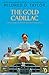 The Gold Cadillac by Mildred D. Taylor, Max Ginsberg