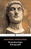 The Later Roman Empire: (a.D. 354-378)