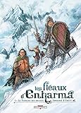 Les fléaux d'Enharma, Tome 1 : Le terreau des braves by 