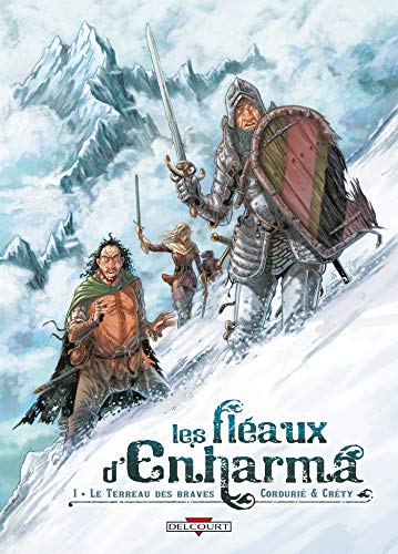 Les fléaux d'Enharma, Tome 1 : Le terreau des braves by Sylvain Cordurié, Stéphane Créty