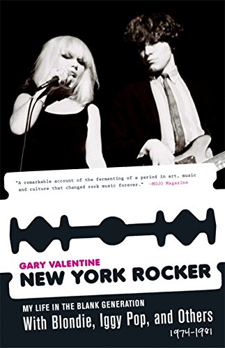 Download New York Rocker: My Life in the Blank Generation with Blondie, Iggy Pop, and Others, 1974-1981 Download New York Rocker: My Life in the Blank Generation with Blondie, Iggy Pop, and Others, 1974-1981