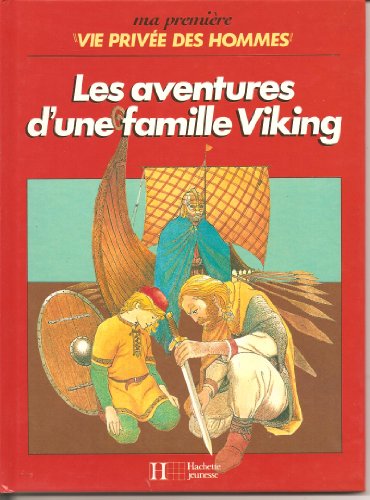 couverture de : Les aventures d'une famille de Viking