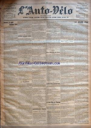 Download AUTO VELO (L') [No 206] du 08/05/1901 - COMMENT J'AI GAGNE BORDEAUX-PARIS PAR LUCIEN LESNA - JACQUELIN ! ELLEGAARD ! GROGNA ! PAR F. MERCIER - ALLO ! ALLO ! - LA SOLIDARITE - LE TELEPHONISTE - BORDEAUX-PARIS - LE BANQUET DES VAINQUEURS PAR GEORGES PRADE - FACHEUX PRESAGE - BOXE - UNE SOIREE DE GALA PAR L. MANAUD - LES 16 ET 19 MAI AU PARC DES PRINCES - L'AUTO-VELO ET L'ESCRIME - LE TOURNOI INTERNATIONAL D'EPEE DE 1901 PAR L'AUTO-VELO - MAJOR TAYLOR A ORLEANS PAR LEON CATULLE - ECHOS DES