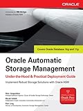 Image de Oracle Automatic Storage Management: Under-the-Hood & Practical Deployment Guide: Under-the-hood and Practical Deployment Guide (Oracle Press)