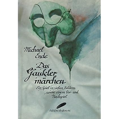 Das Gauklermärchen: Ein Theaterspiel