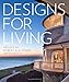 Produktbild Designs for Living: Houses by Robert A. M. Stern Architects