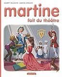 Martine, numéro 7 : Martine fait du théâtre