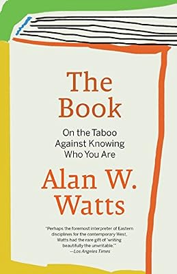 The Book: On the Taboo Against Knowing Who You Are