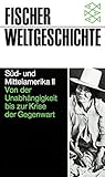 Image de Fischer Weltgeschichte, Band 23: Süd- und Mittelamerika II - Von der Unabhängigkeit bis