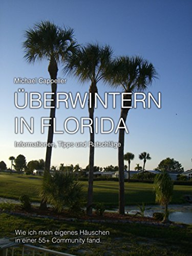 Download Überwintern in Florida: Wie ich mein eigenes Häuschen in einer 55+ Community fand
