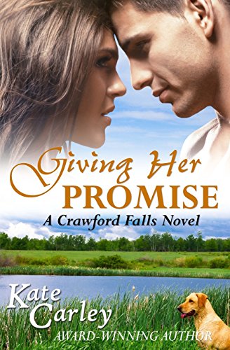 Preisvergleich Produktbild Giving Her Promise (Crawford Falls)