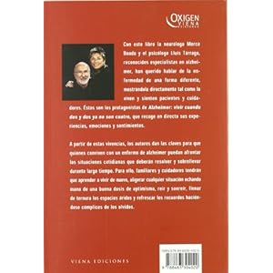 Alzheimer. Vivir Cuando Dos Y Dos Ya No Son Cuatro (Oxigen)