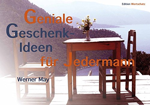 Download Geniale Geschenkideen für Jedermann Download Geniale Geschenkideen für Jedermann