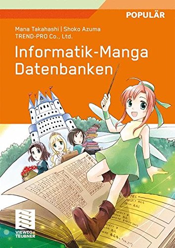 Download Informatik-Manga: Datenbanken (German Edition) Download Informatik-Manga: Datenbanken (German Edition)