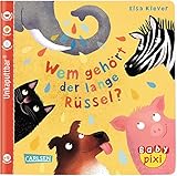 Baby Pixi 78: Wem gehört der lange Rüssel? (78) by