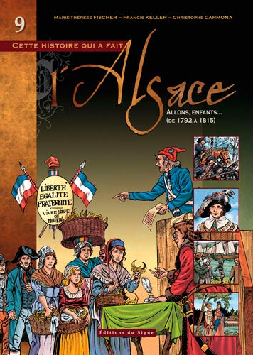 Bd alsace tome 9 : allons, enfants... by 