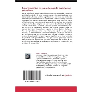La prospectiva en los sistemas de explotación ganadera: Variables que inciden en los sistemas de explotación de ganadería bovina