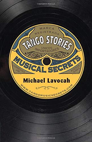 Tango Stories: Musical Secrets