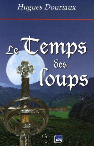 <a href="/node/46867">temps des loups (Le)</a>