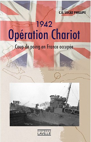 Télécharger 1942, Opération Chariot : Coup de poing en France occupée PDF Ebook En Ligne