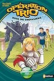 Opération Trio (3)