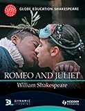 Romeo and Juliet (Globe Education Shakespeare) by Fiona Banks, Paul Shuter