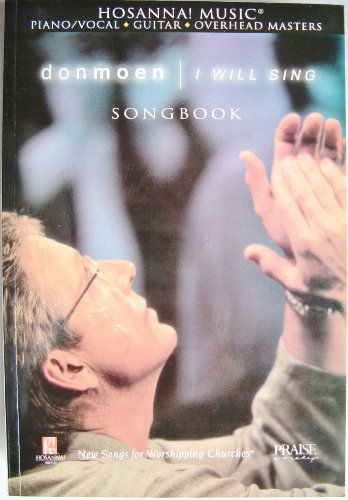 Free Don Moen I Will Sing Songbook 17827 Pdf Download Petterjehon