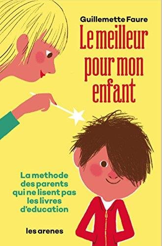 <a href="/node/50162">Le meilleur pour mon enfant</a>