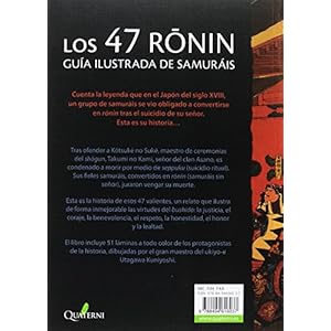 LOS 47 RONIN. Guía ilustrada de samuráis