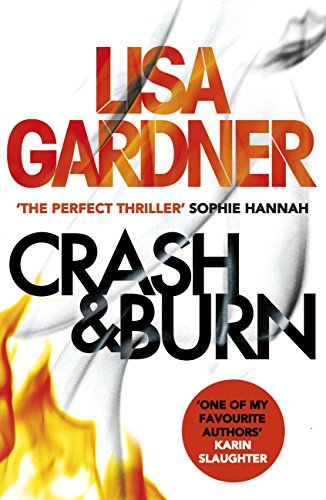 Crash & Burn (English Edition) Crash & Burn (English Edition)