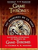 Game of Thrones : Les Origines de la saga - 2e édition