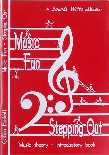 Download Music Fun Stepping Out: Elementary Beginners' Theory Book for Children