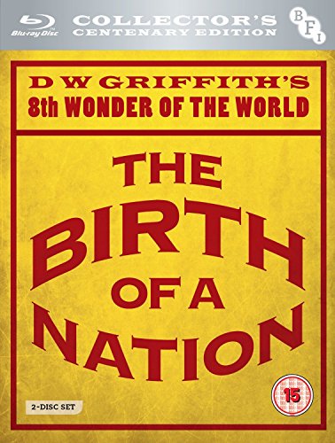The Birth of a Nation - Blu-ray - Centenary Edition - BFI Video | 1915 | 191 min | Rated BBFC: 15 | Nov 23, 2015 - Director: D.W. Griffith Writers: D.W. Griffith, Frank E. Woods, Thomas Dixon Jr. Starring: Lillian Gish, Henry B. Walthall, Ralph Lewis, Miriam Cooper, Mary Alden, Mae Marsh