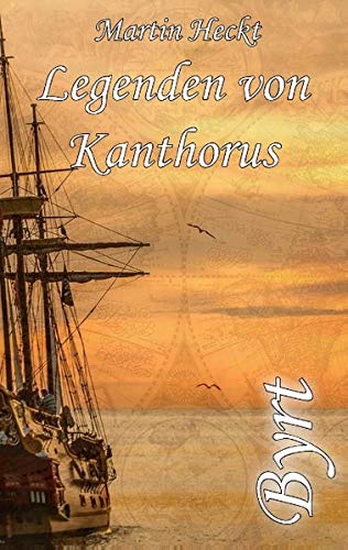 Cover zum Buch Byrt: Legenden von Kanthorus