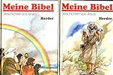 Image de Meine Bibel. Bd. 1: Geschichten aus Israel. Bd. 2: Geschichten von Jesus