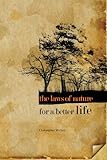 Image de The Laws of Nature for a Better Life - Kindle (English Edition)