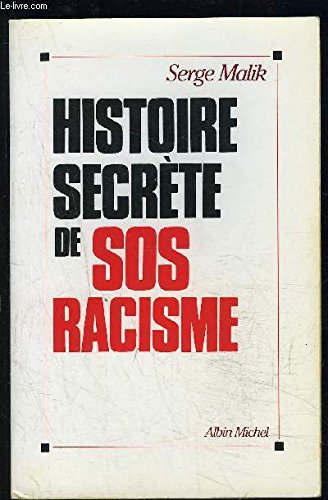 Download Histoire secrète de SOS-Racisme Download Histoire secrète de SOS-Racisme