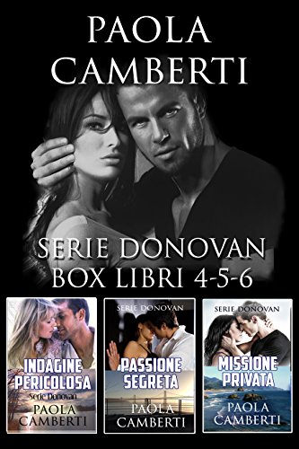 Paola Camberti - Serie Donovan. Box Libri 4-5-6 (2016)