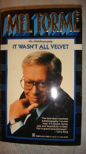 It Wasn't All Velvet livre