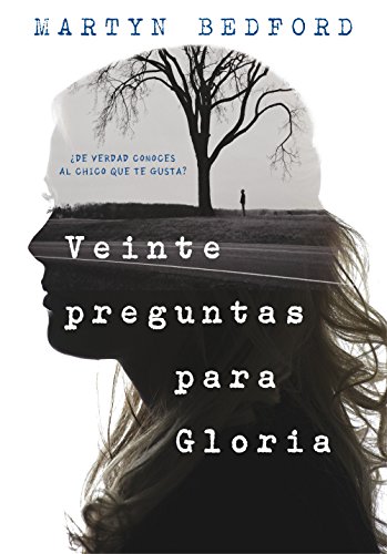 Veinte preguntas para Gloria de [Bedford, Martyn]