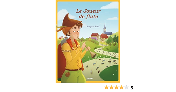 Amazon Fr Le Joueur De Flute Coll Les Ptits Classiques Grimm Jakob Et Wilhelm Saltel Margaux Mullenheim Sophie De Livres