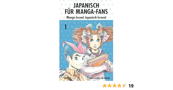 Japanisch Fur Manga Fans Band 1 Manga Lesend Japanisch Lernen Amazon De Kerner Thora Baron Jin Bucher