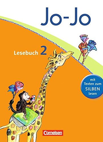 Download Jo-Jo Lesebuch - Aktuelle allgemeine Ausgabe: 2. Schuljahr - Schülerbuch Download Jo-Jo Lesebuch - Aktuelle allgemeine Ausgabe: 2. Schuljahr - Schülerbuch