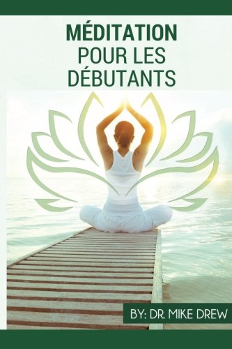 Méditation pour débutants