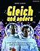 Gleich und anders: Eine globale Geschichte der HomosexualitÃ¤t (2007-01-23) by 
