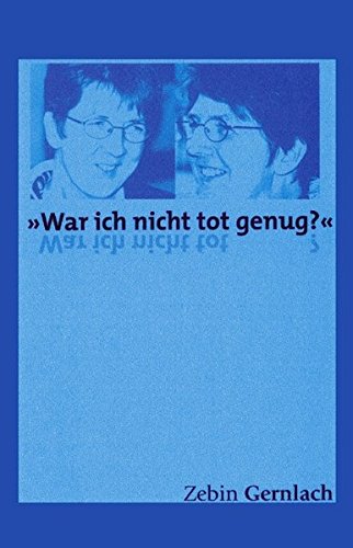 Download War ich nicht tot genug? Ich hab im Koma von anderen Sachen als Engel und Tunnel mit Lichtquellen geträumt Download War ich nicht tot genug? Ich hab im Koma von anderen Sachen als Engel und Tunnel mit Lichtquellen geträumt