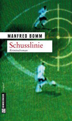 Download Schusslinie: Der fünfte Fall für August Häberle Download Schusslinie: Der fünfte Fall für August Häberle