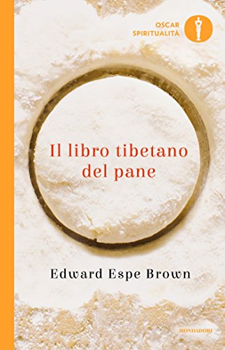 Il libro tibetano del pane Il libro tibetano del pane