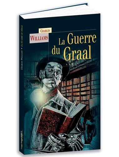 couverture de : La guerre du Graal